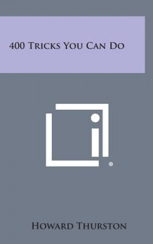 Buch 400 Tricks You Can Do Howard Thurston