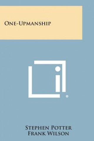 Βιβλίο One-Upmanship Stephen Potter