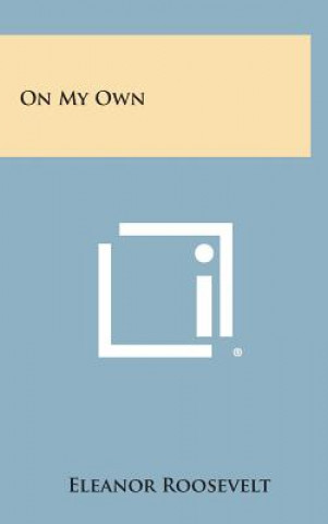 Libro On My Own Eleanor Roosevelt