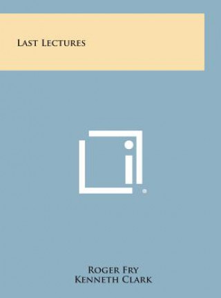 Book Last Lectures Roger Fry