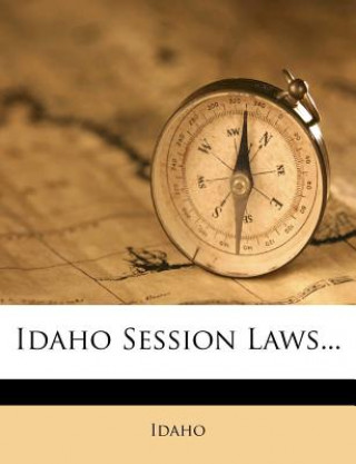 Knjiga Idaho Session Laws... Idaho