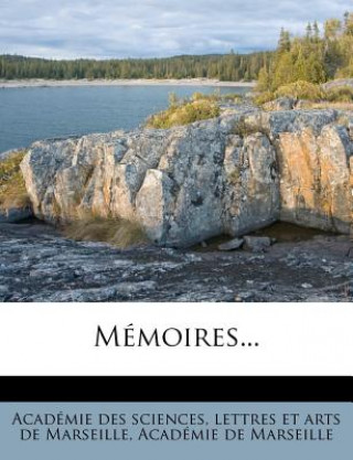 Livro Memoires... Acad Mie Des Sciences