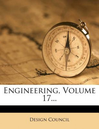 Book Engineering, Volume 17... Design Council