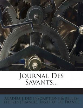 Carte Journal Des Savants... Academie Des Inscriptions &. Belles-Lett