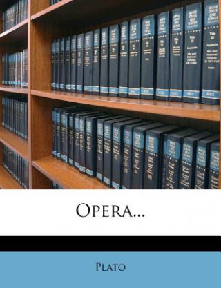 Kniha Opera... Plato