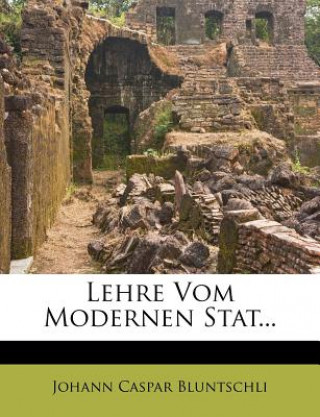 Book Lehre Vom Modernen Stat... Johann Caspar Bluntschli