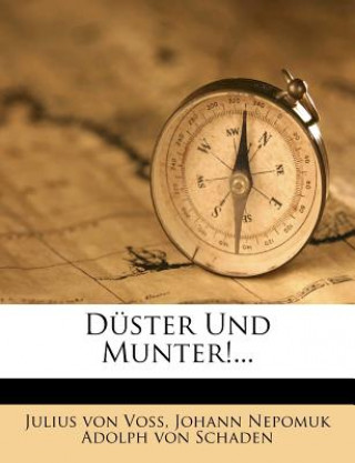 Livro Duster Und Munter!... Julius Von Voss