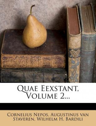 Book Quae Eexstant, Volume 2... Cornelius Nepos