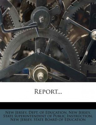 Kniha Report... New Jersey Dept of Education