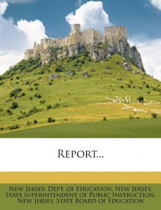 Kniha Report... New Jersey Dept of Education