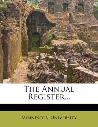 Buch The Annual Register... Minnesota University