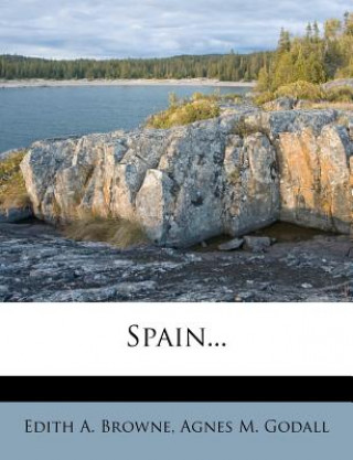 Book Spain... Edith A. Browne