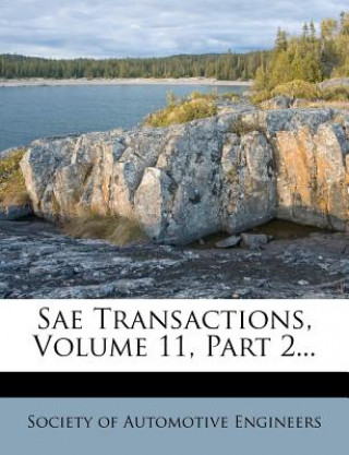 Book Sae Transactions, Volume 11, Part 2... Society of Automotive Engineers