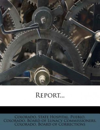 Book Report... Colorado State Hospital