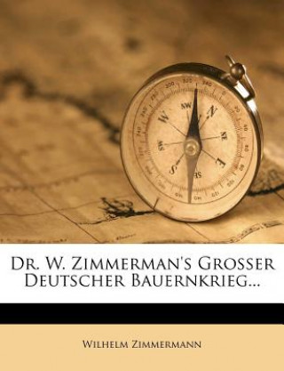 Carte Dr. W. Zimmerman's Grosser Deutscher Bauernkrieg... Wilhelm Zimmermann