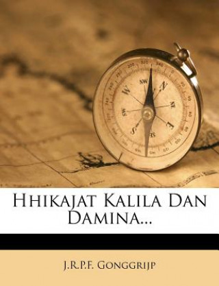 Book Hhikajat Kalila Dan Damina... J. R. P. F. Gonggrijp
