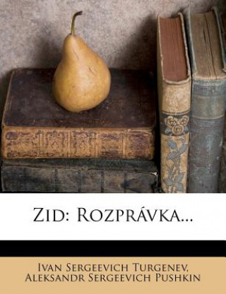Книга Zid: Rozpravka... Ivan Sergeevich Turgenev