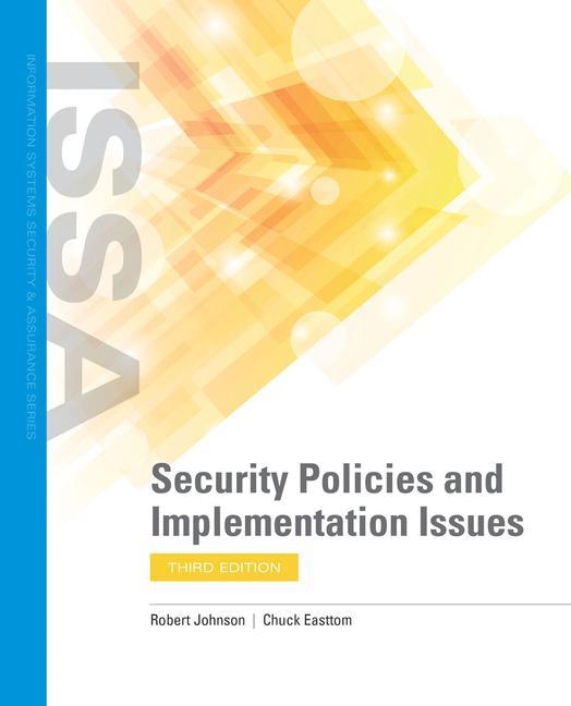 Book Security Policies And Implementation Issues Robert Johnson
