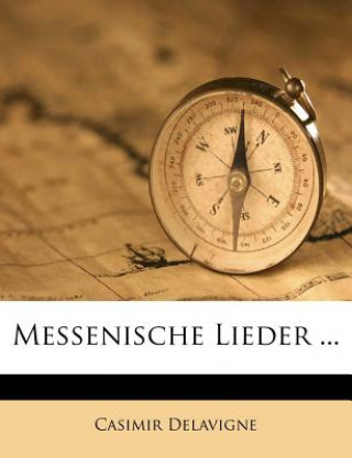 Book Messenische Lieder ... Jean Casimir Delavigne