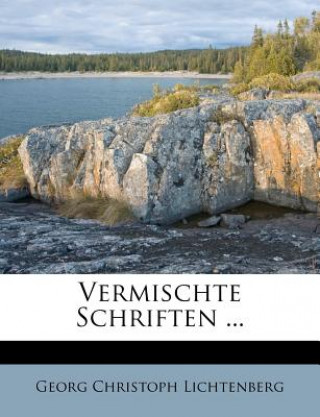 Knjiga Vermischte Schriften ... Georg Christoph Lichtenberg