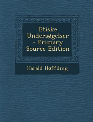 Buch Etiske Undersogelser Harald Hoffding