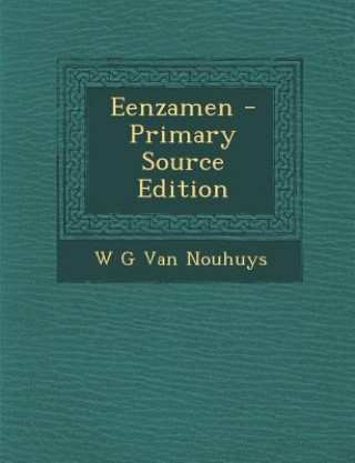 Kniha Eenzamen W. G. Van Nouhuys