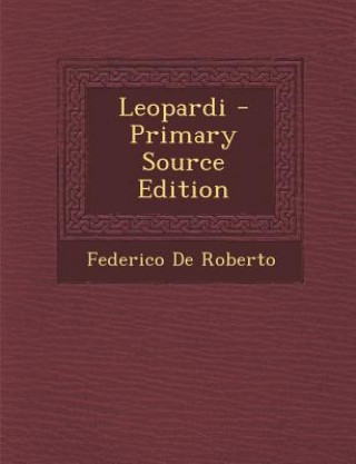 Knjiga Leopardi Federico De Roberto