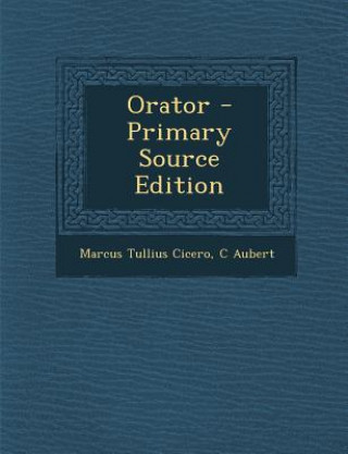 Buch Orator Marcus Tullius Cicero