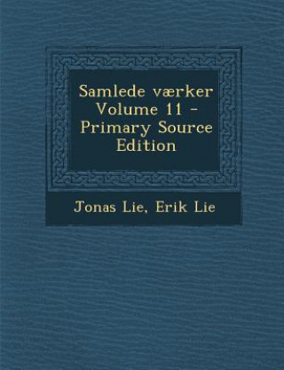 Livro Samlede Vaerker Volume 11 Jonas Lie