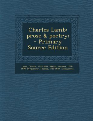 Buch Charles Lamb: Prose & Poetry; Charles Lamb