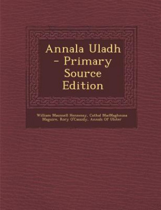 Book Annala Uladh William Maunsell Hennessy