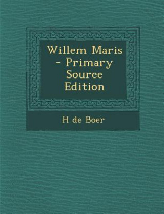 Kniha Willem Maris H. De Boer