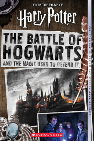 Книга Battle of Hogwarts and the Magic Used to Defend It Daphne Pendergrass