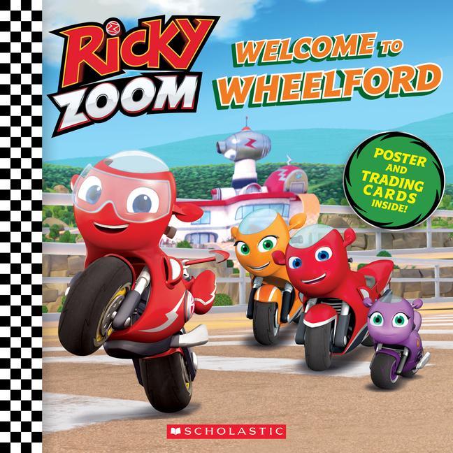 Carte Welcome to Wheelford (Ricky Zoom) Scholastic