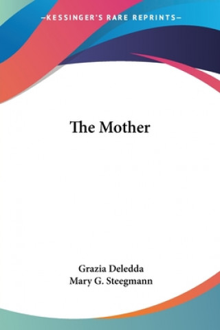 Könyv The Mother Grazia Deledda