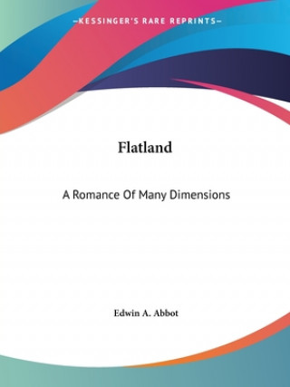 Carte Flatland: A Romance Of Many Dimensions Edwin A. Abbot