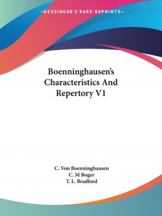 Kniha Boenninghausen's Characteristics And Repertory V1 C. Von Boenninghausen