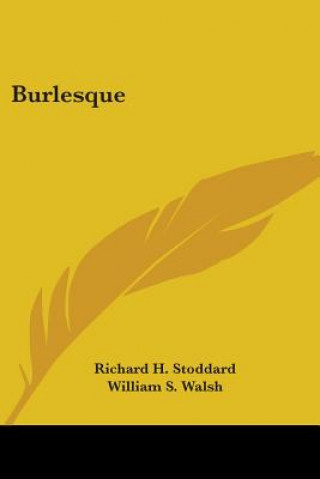 Libro Burlesque Richard H. Stoddard