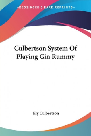 Carte Culbertson System Of Playing Gin Rummy Ely Culbertson