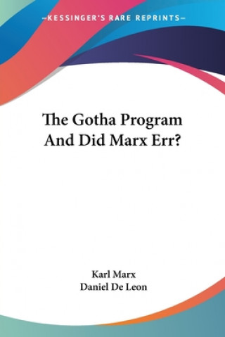 Książka The Gotha Program And Did Marx Err? Karl Marx