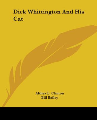 Kniha Dick Whittington and His Cat Althea L. Clinton