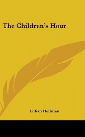 Buch The Children's Hour Lillian Hellman