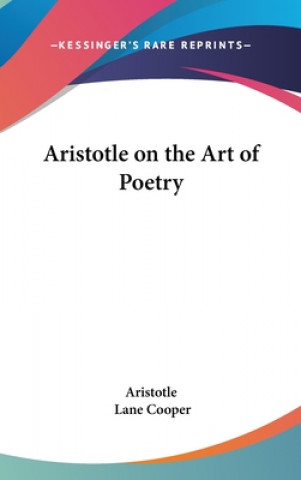 Kniha Aristotle on the Art of Poetry Aristotle