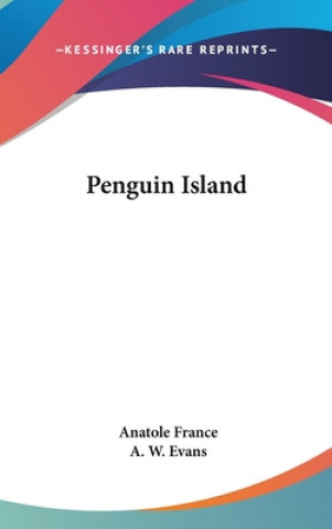 Kniha Penguin Island Anatole France