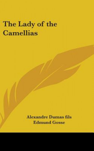 Carte The Lady of the Camellias Alexandre Dumas Fils