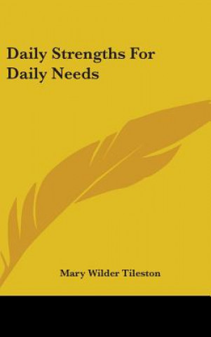Libro Daily Strengths For Daily Needs Mary Tileston