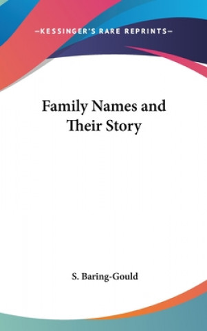 Carte Family Names and Their Story S. Baring-Gould