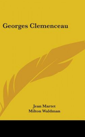 Carte Georges Clemenceau Jean Martet