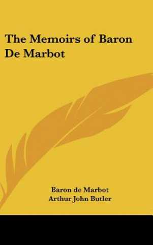 Könyv The Memoirs of Baron De Marbot Baron de Marbot