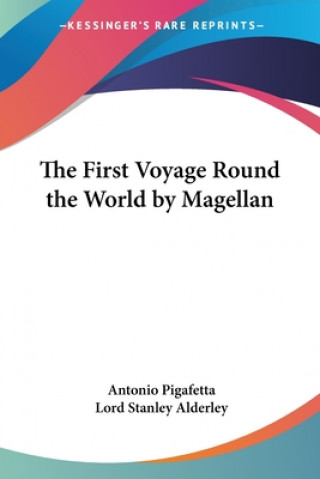 Carte The First Voyage Round the World by Magellan Antonio Pigafetta